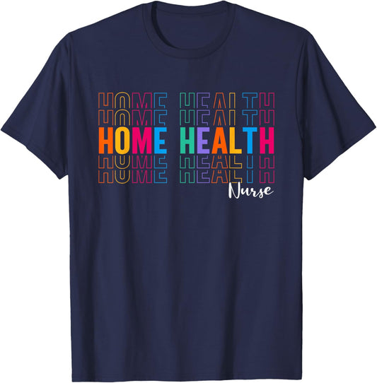Home Health Nurse Nursing Design Men And Nurse T-Shirt - T-Shirt | Navy