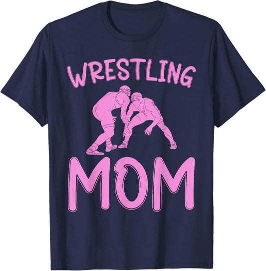 Funny Wrestling Mom for Wrestler Fans Wrestling Women T-Shirt - T-Shirt | Navy