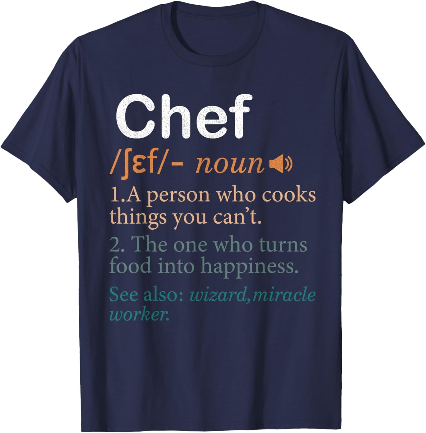 Chef Definition cooking men women funny chef T-Shirt - T-Shirt | Navy
