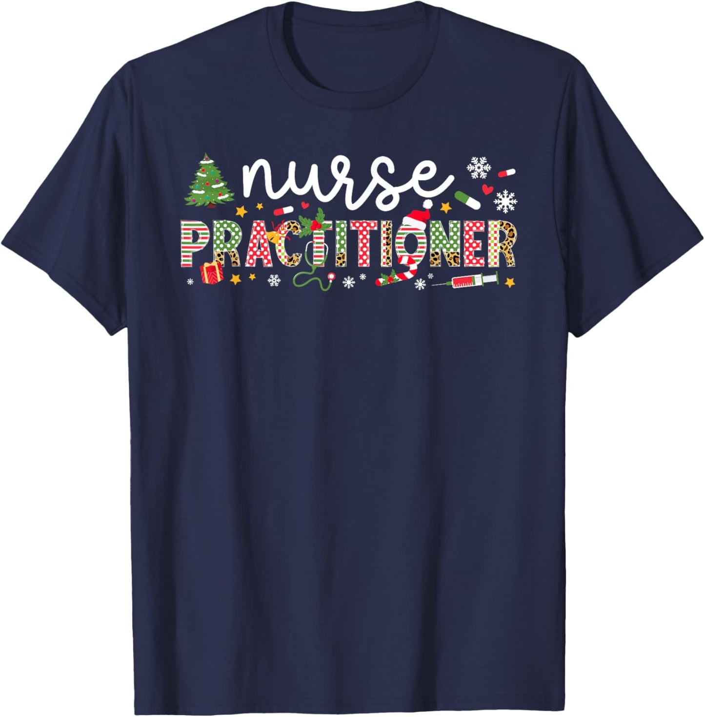 Nurse Practitioner Christmas Nurse Practitioner Xmas Party T-Shirt - T-Shirt | Navy