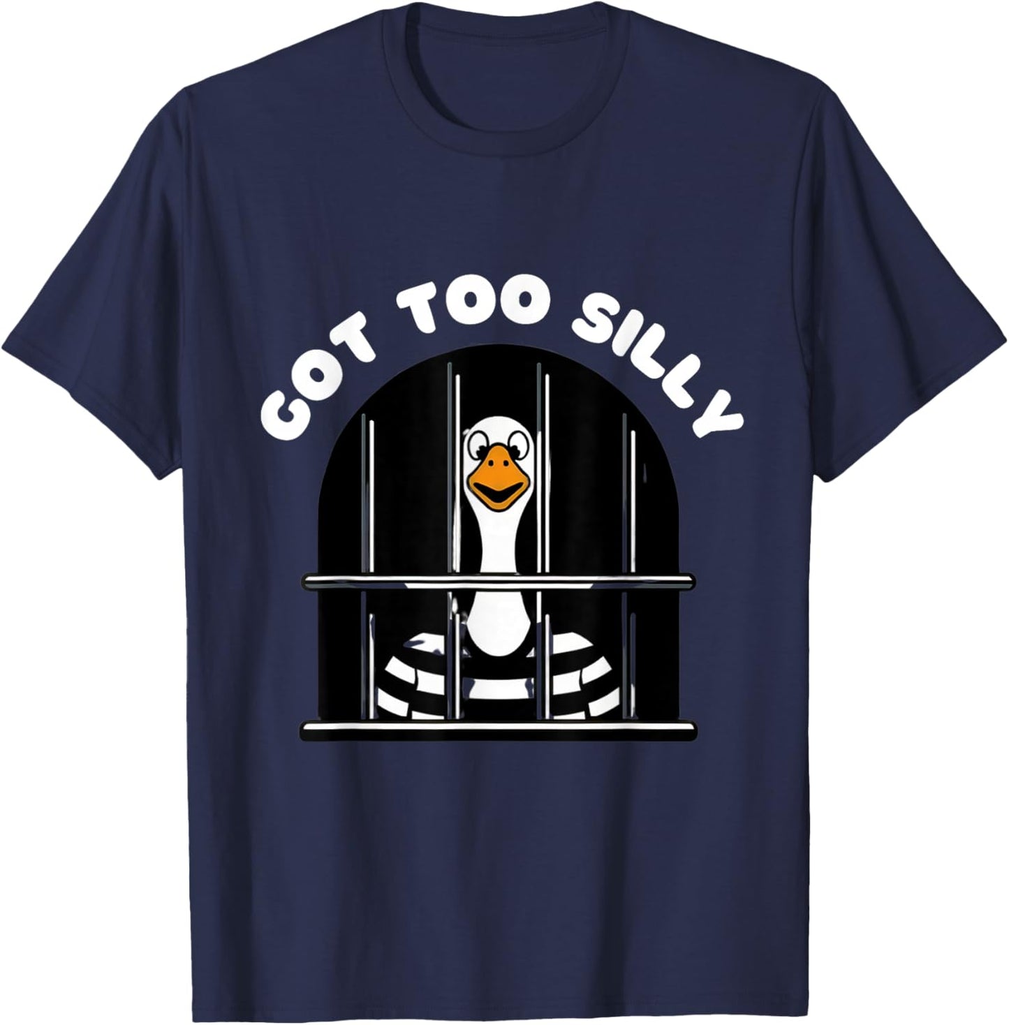 Funny silly goose got too silly goose in jail : net trapped T-Shirt - T-Shirt | Navy