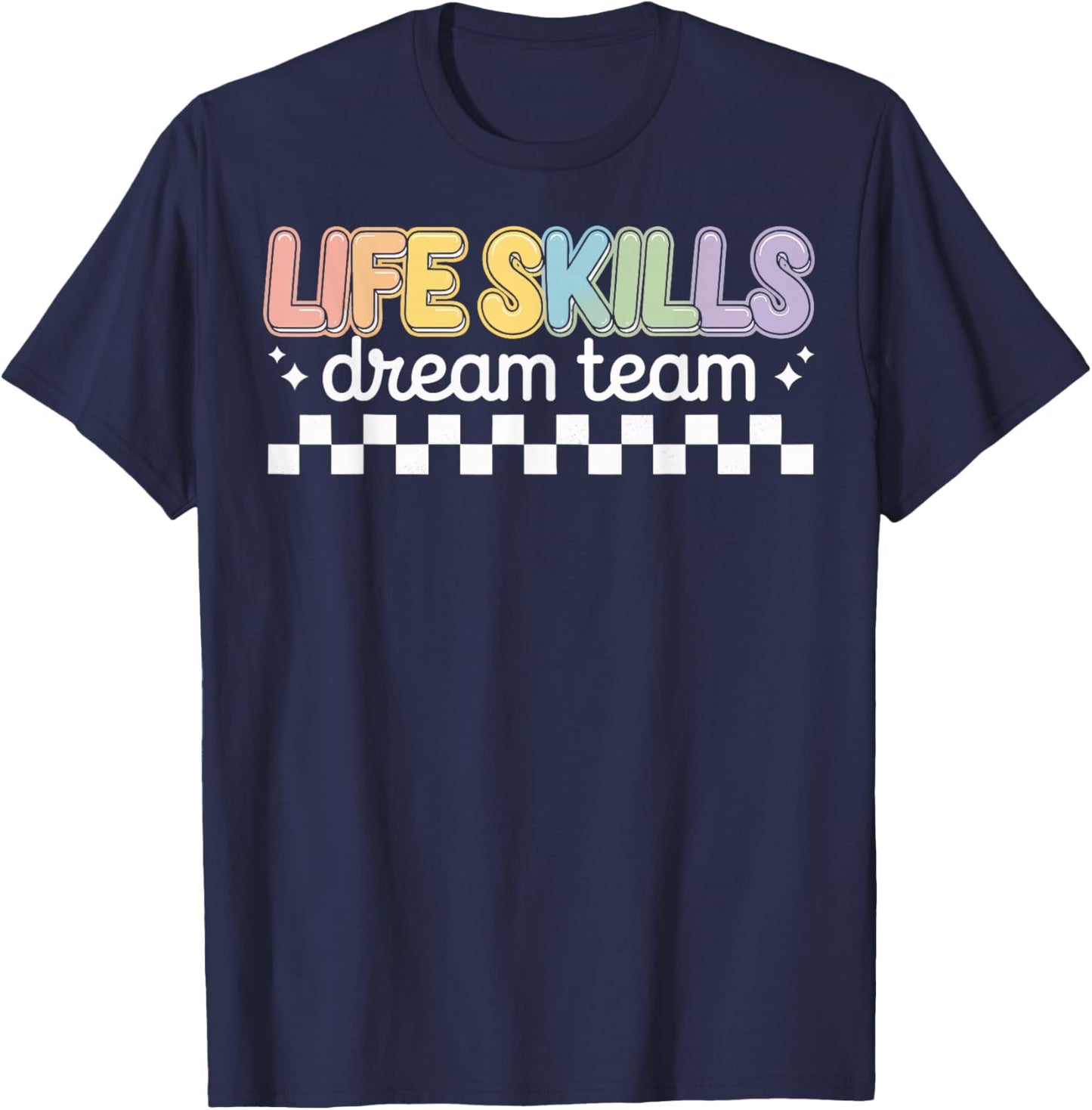 Life Skills Dream Team T-Shirt - T-Shirt | Navy