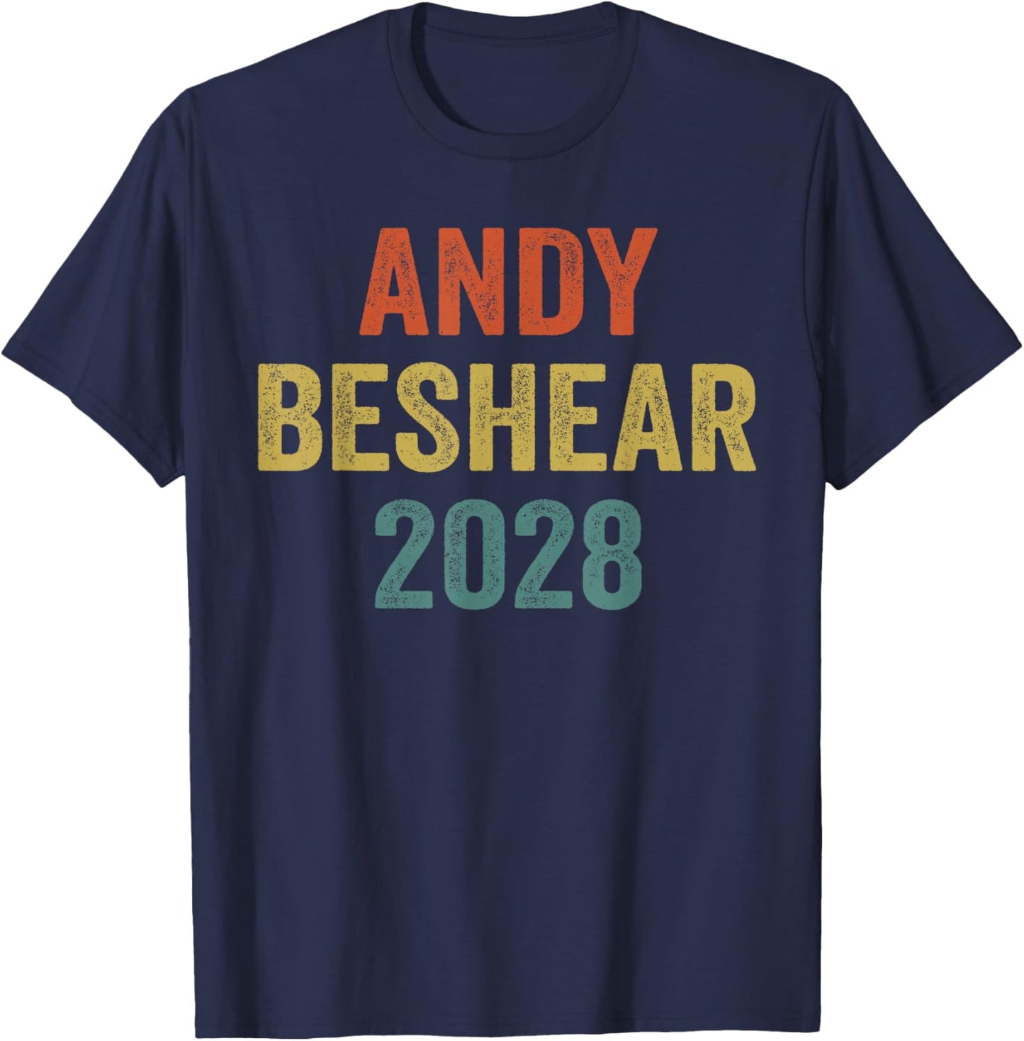 Cool Andy For President 2028, Andy Beshear 2028 T-Shirt - T-Shirt | Navy