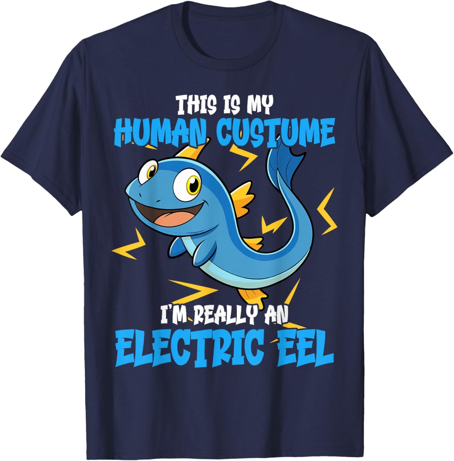 Funny Electric Eel Costume Design Animal Lovers Electric Eel T-Shirt - T-Shirt | Navy