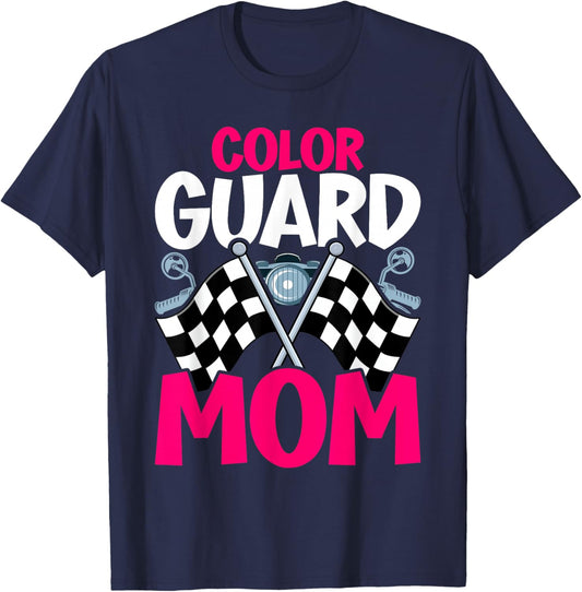 Color Guard Mom, Mother & Mama Of A Colorguard T-Shirt - T-Shirt | Navy