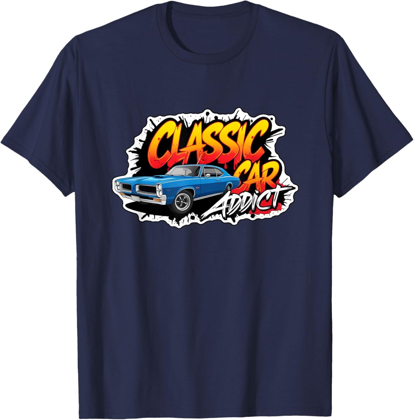 1969 69 GTO Classic Car American Muscle Racing Addict 1320 T-Shirt - T-Shirt | Navy