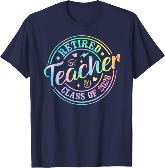 Retro Retired Teacher Class Of 2026 Retirement Tie Dye T-Shirt - T-Shirt | Navy