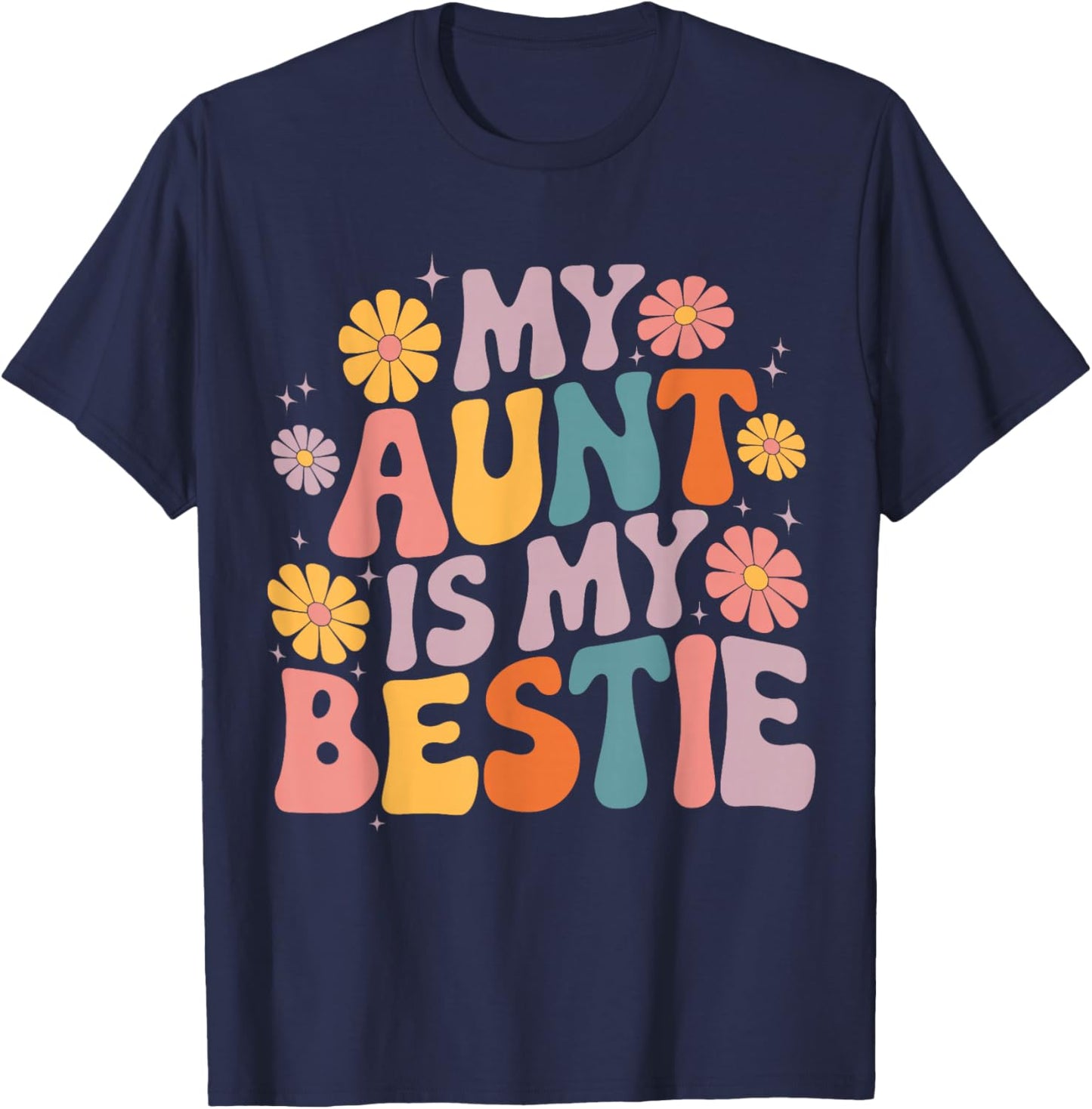 My Aunt is My Bestie Auntie Niece matching Twinning Girls T-Shirt - T-Shirt | Navy