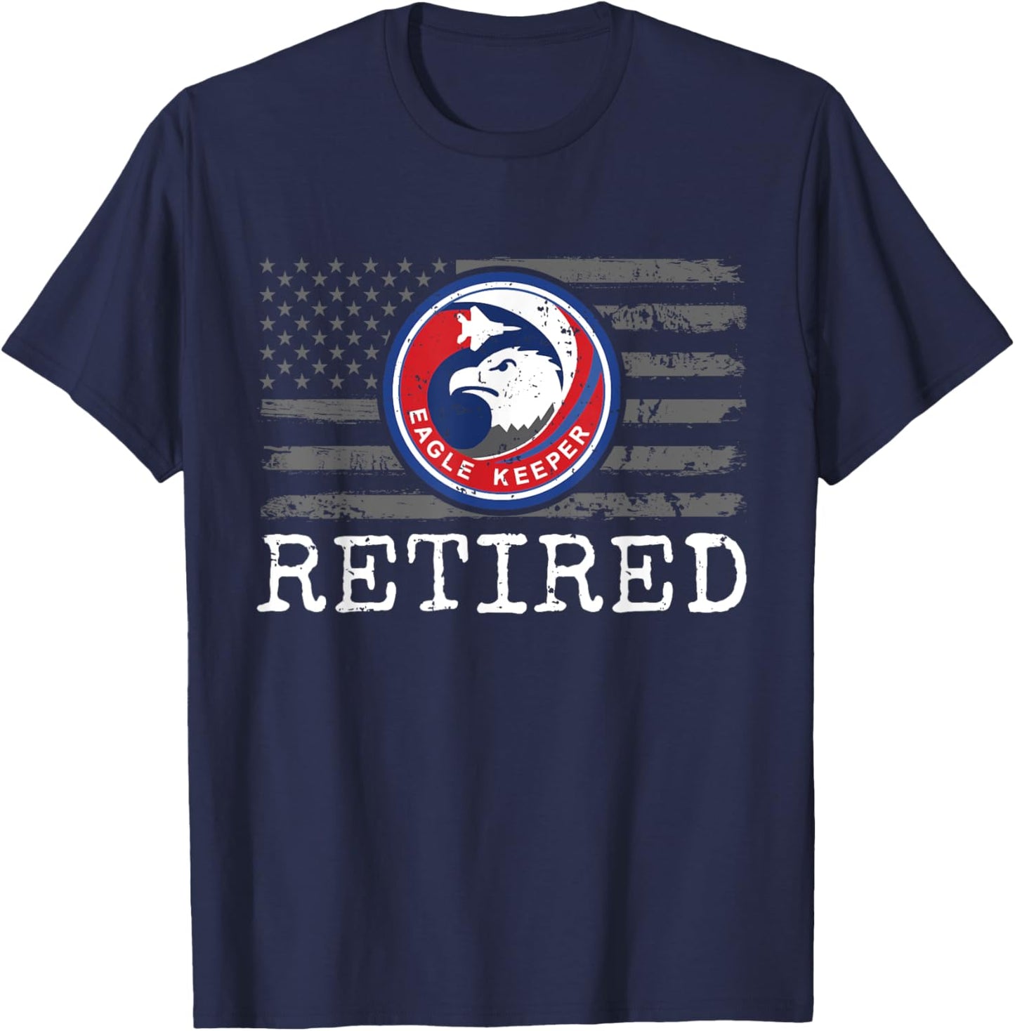 USAF F-15 Eagle Keeper Patch stamped Retired on US Flag T-Shirt - T-Shirt | Navy