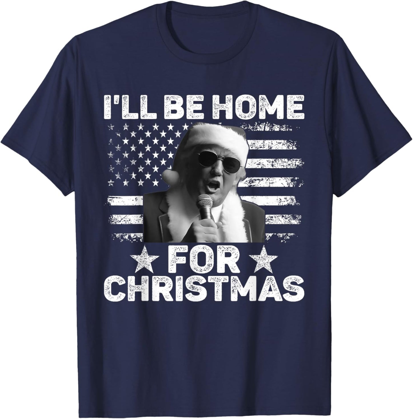 I'll Be Home For Christmas Santa Trump Xmas USA Flag Pajamas T-Shirt - T-Shirt | Navy