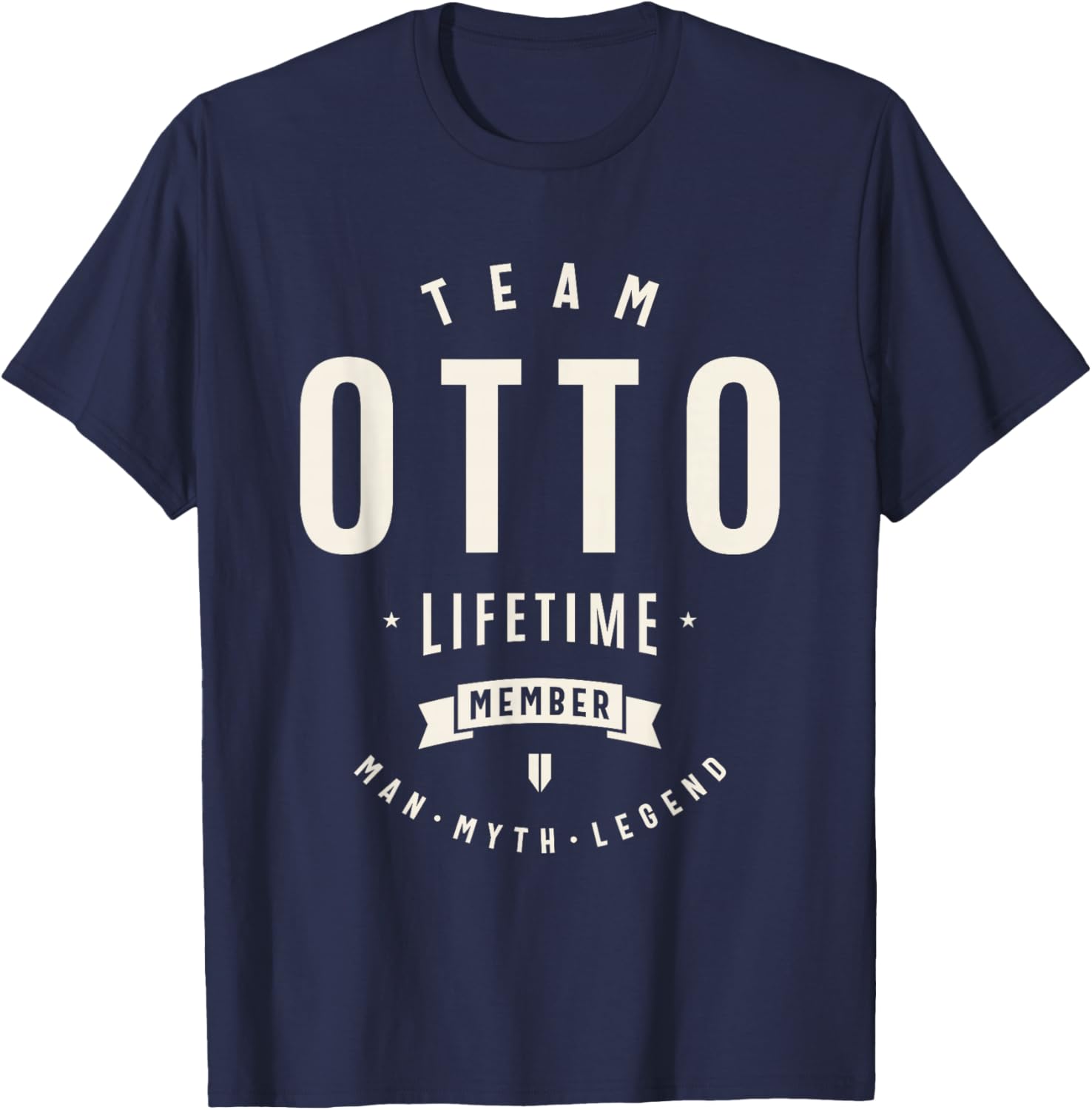 Team Otto Lifetime Member Funny Name Otto T-Shirt - T-Shirt | Navy