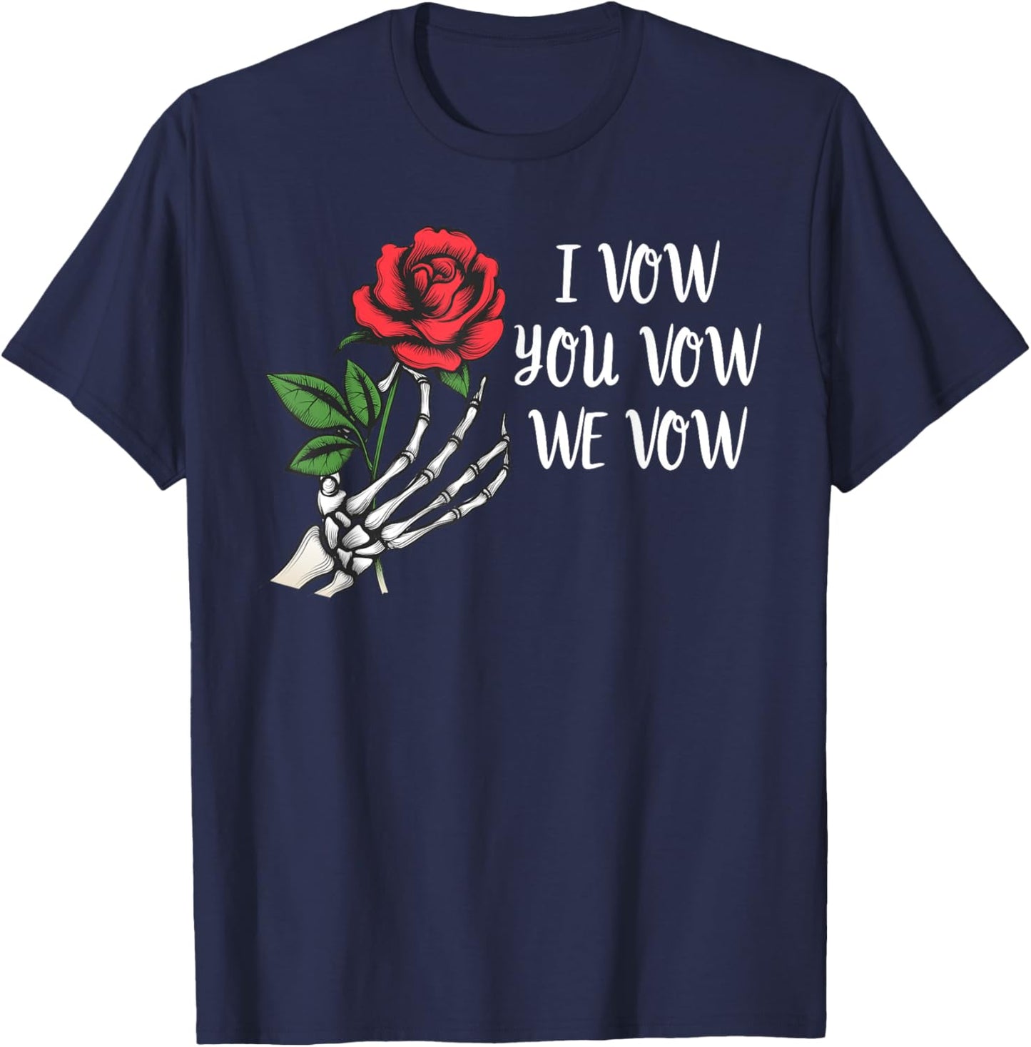 I Vow You Vow We Vow Shirt,Smutty Fantasy Dark Romance Book T-Shirt - T-Shirt | Navy
