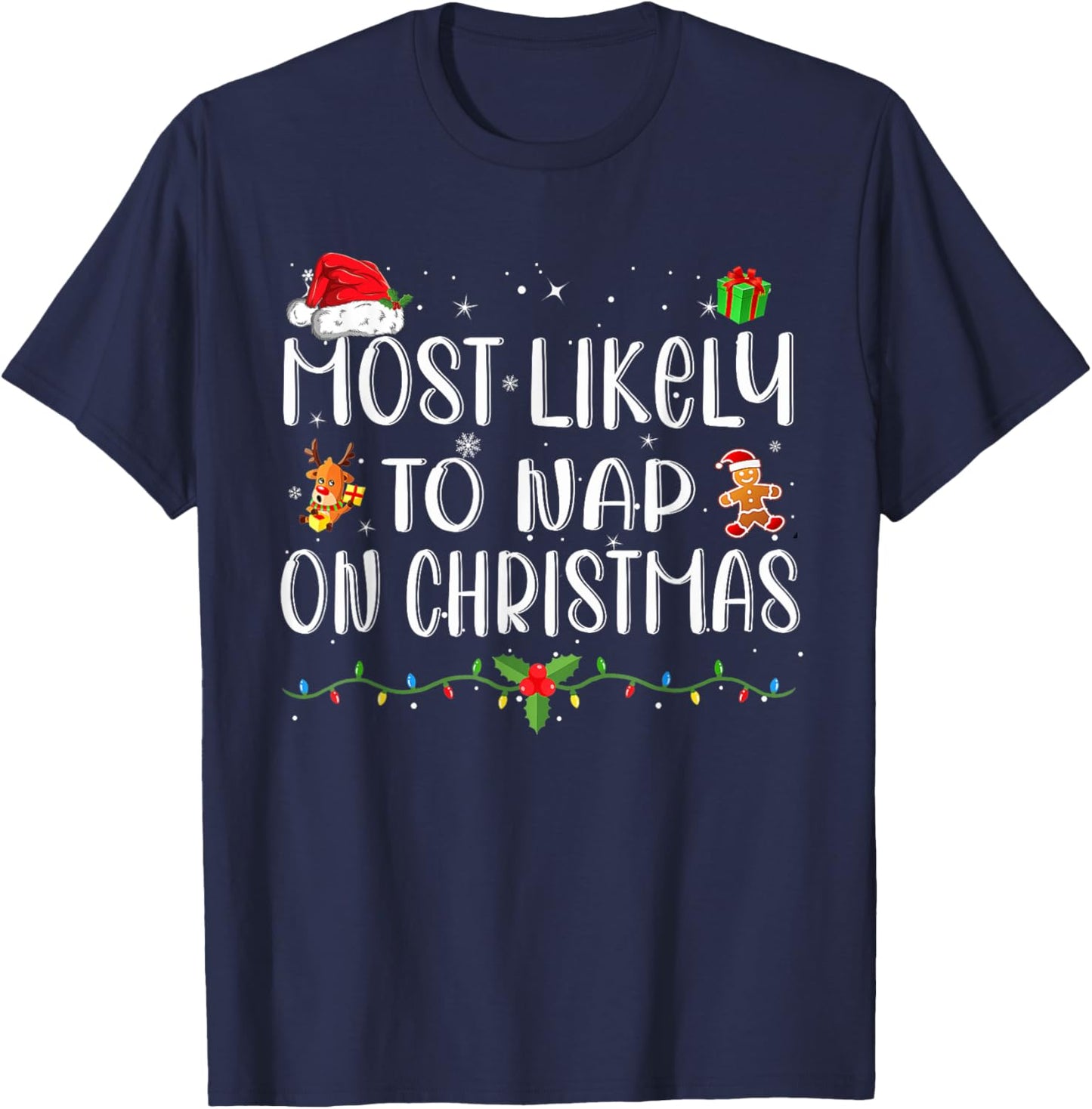 Most Likely To Nap On Christmas Funny Family Christmas T-Shirt - T-Shirt | Navy