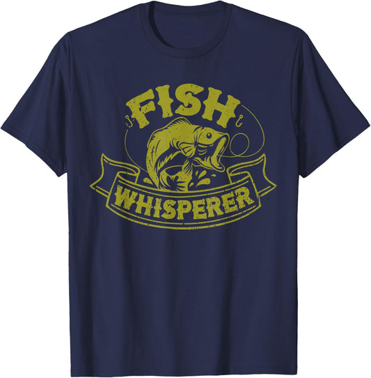 Fish Whisperer Funny Fisherman Fisher Fishing Lovers Outfit T-Shirt - T-Shirt | Navy