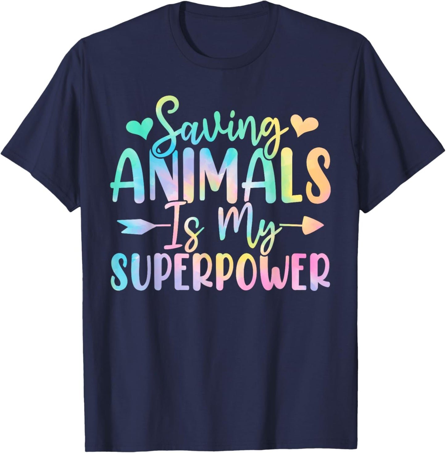 Saving Animals Is My Superpower Tie Dye Animal Activist T-Shirt - T-Shirt | Navy