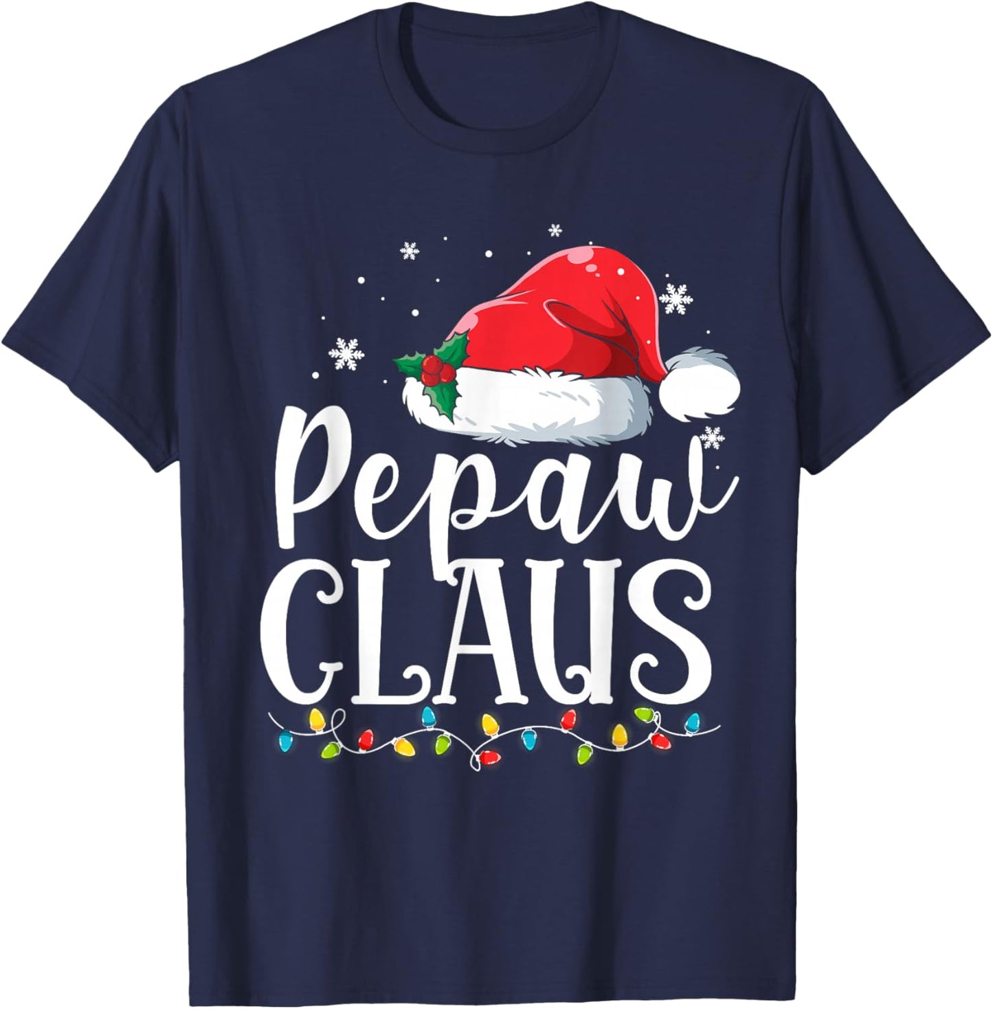 Pepaw Claus Christmas Family Matching Pajamas Funny Xmas T-Shirt - T-Shirt | Navy