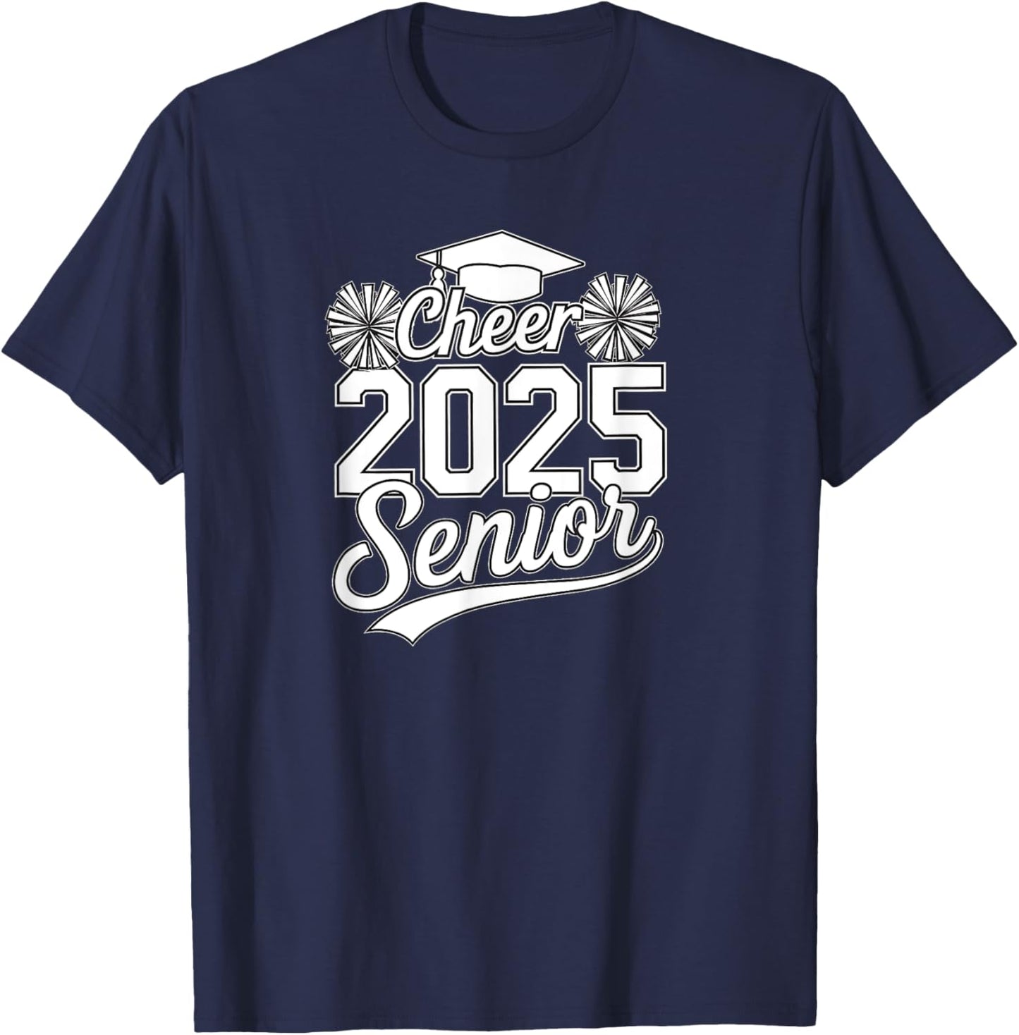 Senior 2025 Cheer Team Mom High School Graduation Outfit T-Shirt - T-Shirt | Navy