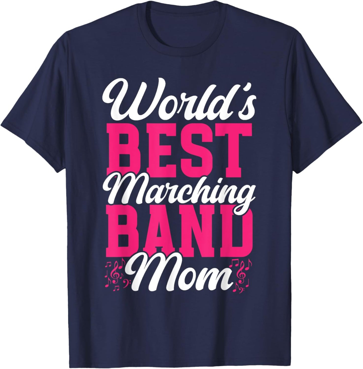 World's Best Marching Band Mom Band Mama Women T-Shirt - T-Shirt | Navy