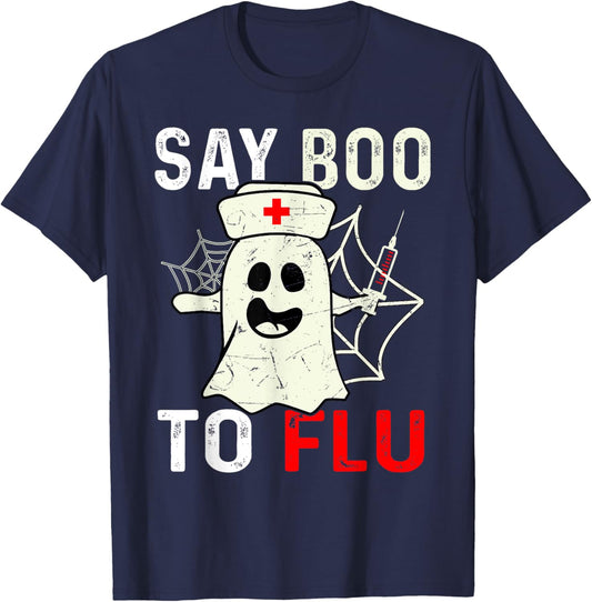 Say Boo To The Flu Funny Halloween Ghost Nurse Boo To Flu T-Shirt - T-Shirt | Navy