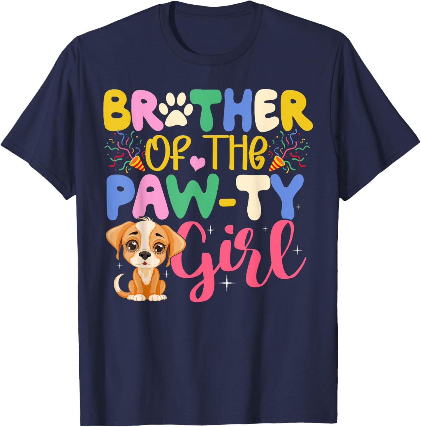 Brother Of The Paw-ty Girl Dog Family Shirt Funny Gift T-Shirt - T-Shirt | Navy