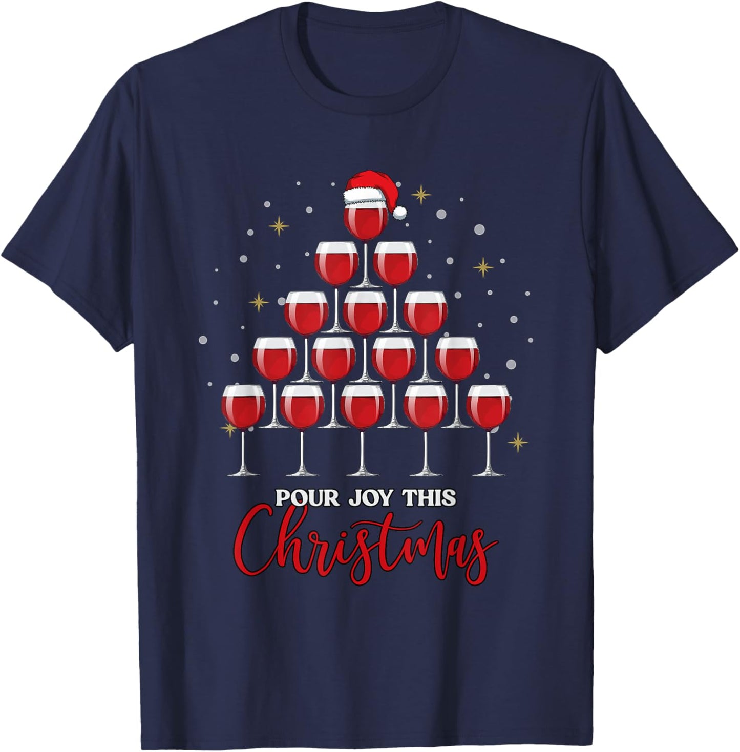 Wine Christmas Tree,Wine Lover Gift, Pour Joy this Christmas T-Shirt - T-Shirt | Navy