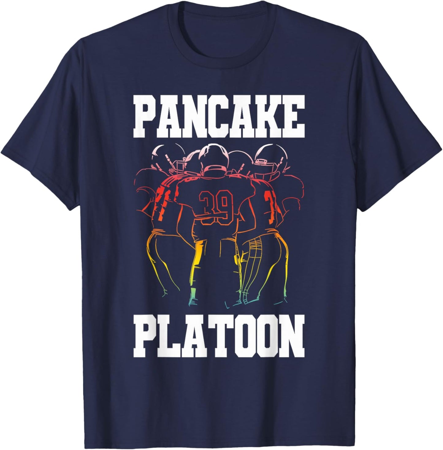 Lineman Pancake Platoon Funny Football Player T-Shirt - T-Shirt | Navy