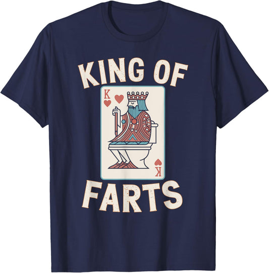 King Of Farts, Playing Card Fart Fathers Day Farting Dad T-Shirt - T-Shirt | Navy