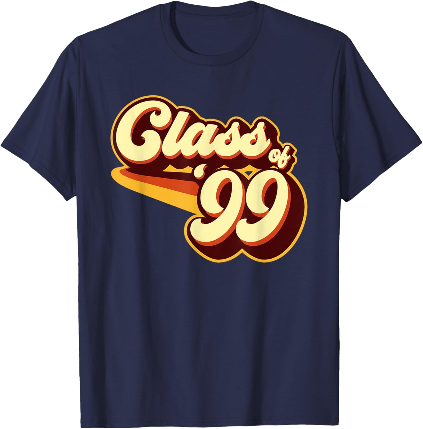 Class of 99 Reunion Retro 1999 T-Shirt - T-Shirt | Navy
