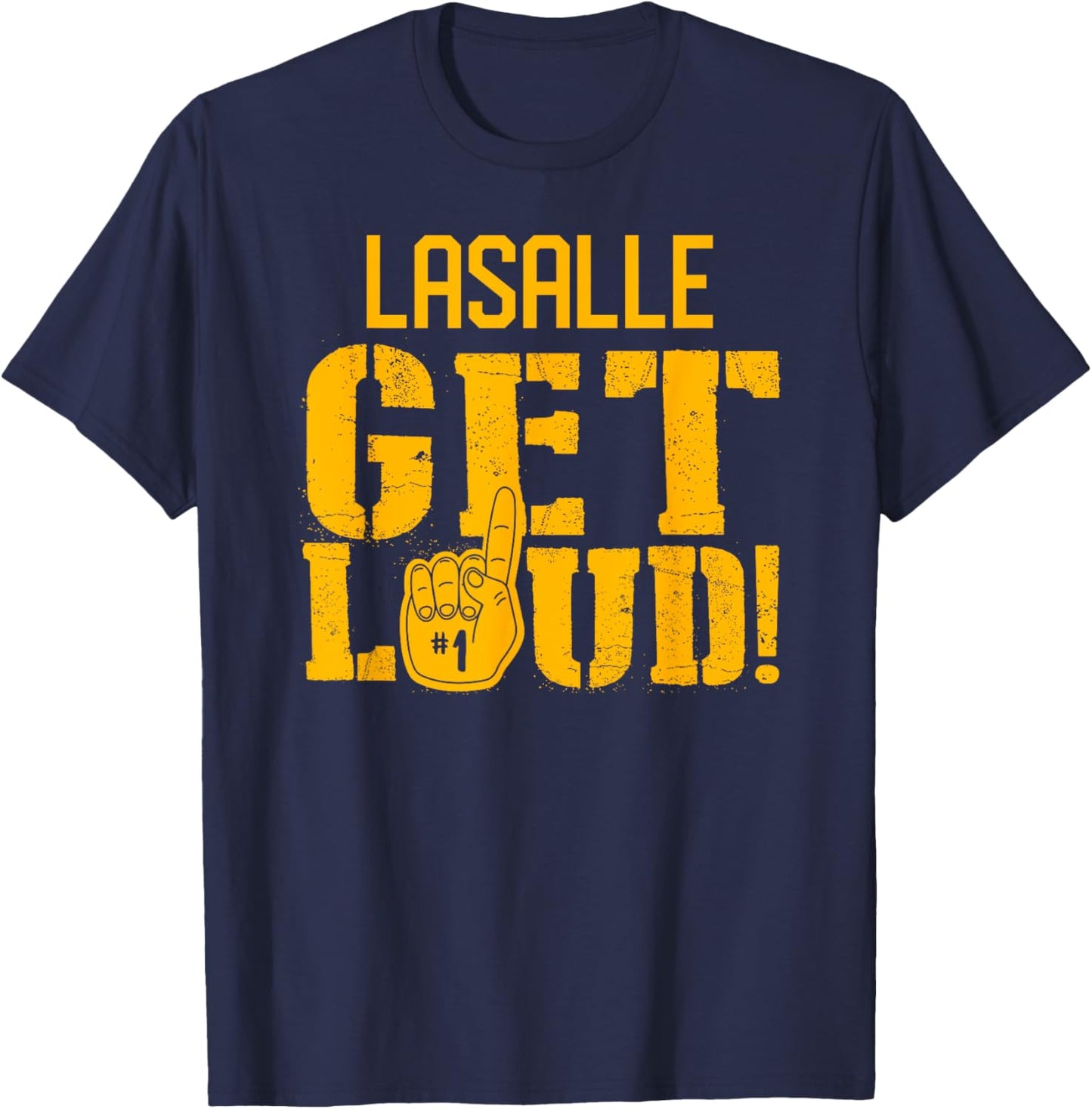 Lasalle High School Get Loud! T-Shirt - T-Shirt | Navy
