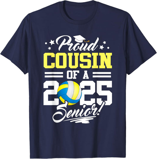 Proud Cousin Of A 2025 Senior Volleyball Graduation T-Shirt - T-Shirt | Navy
