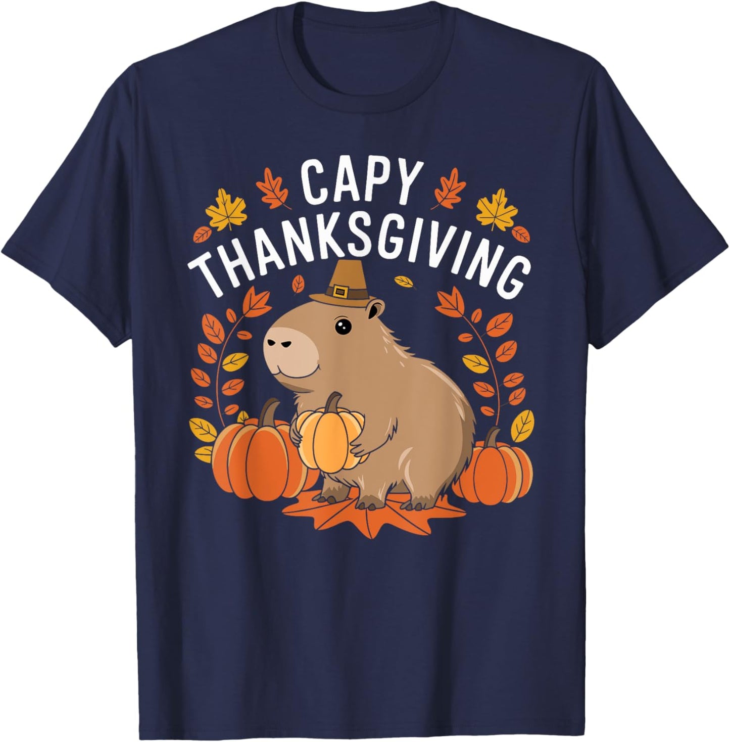 Capy Thanksgiving Funny Capybara Thanksgiving Fall T-Shirt - T-Shirt | Navy