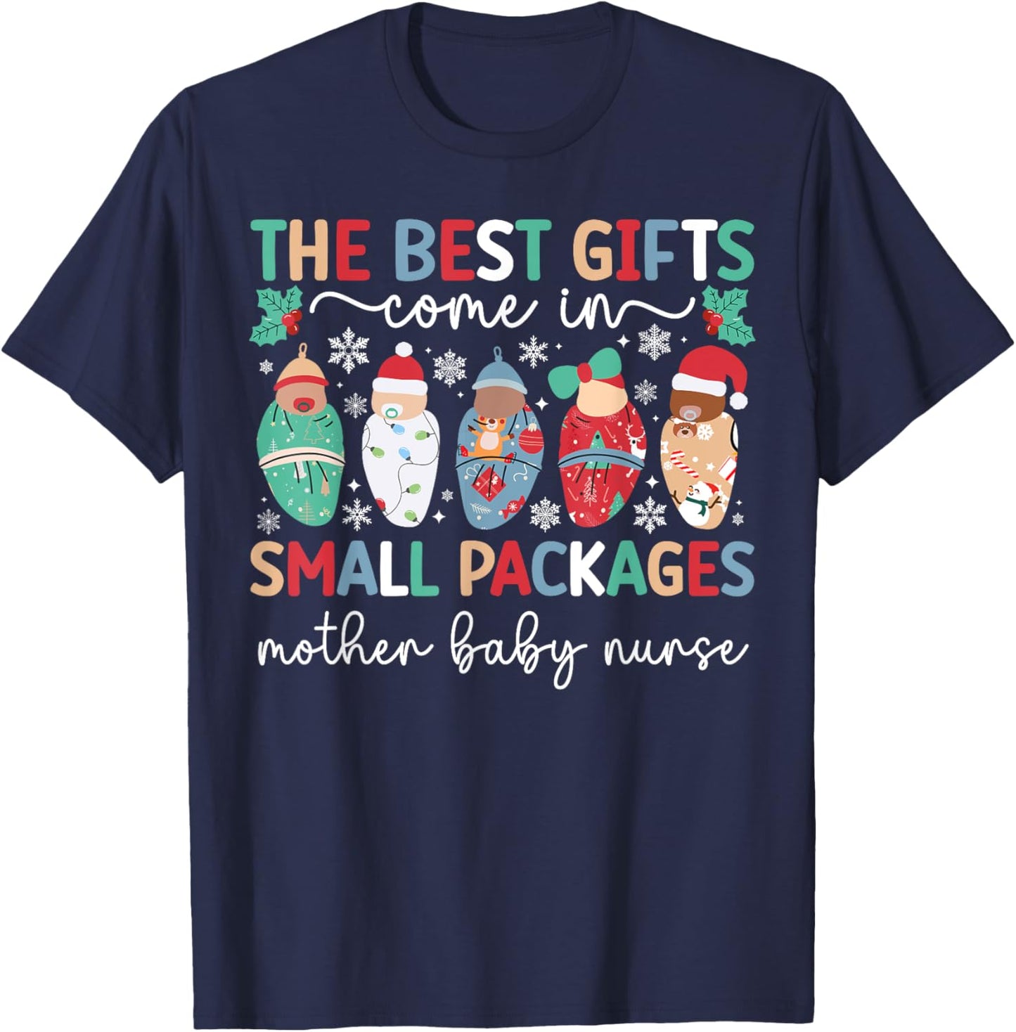 Small Packages Mother Baby Nurse Christmas Mom Baby Nurse T-Shirt - T-Shirt | Navy