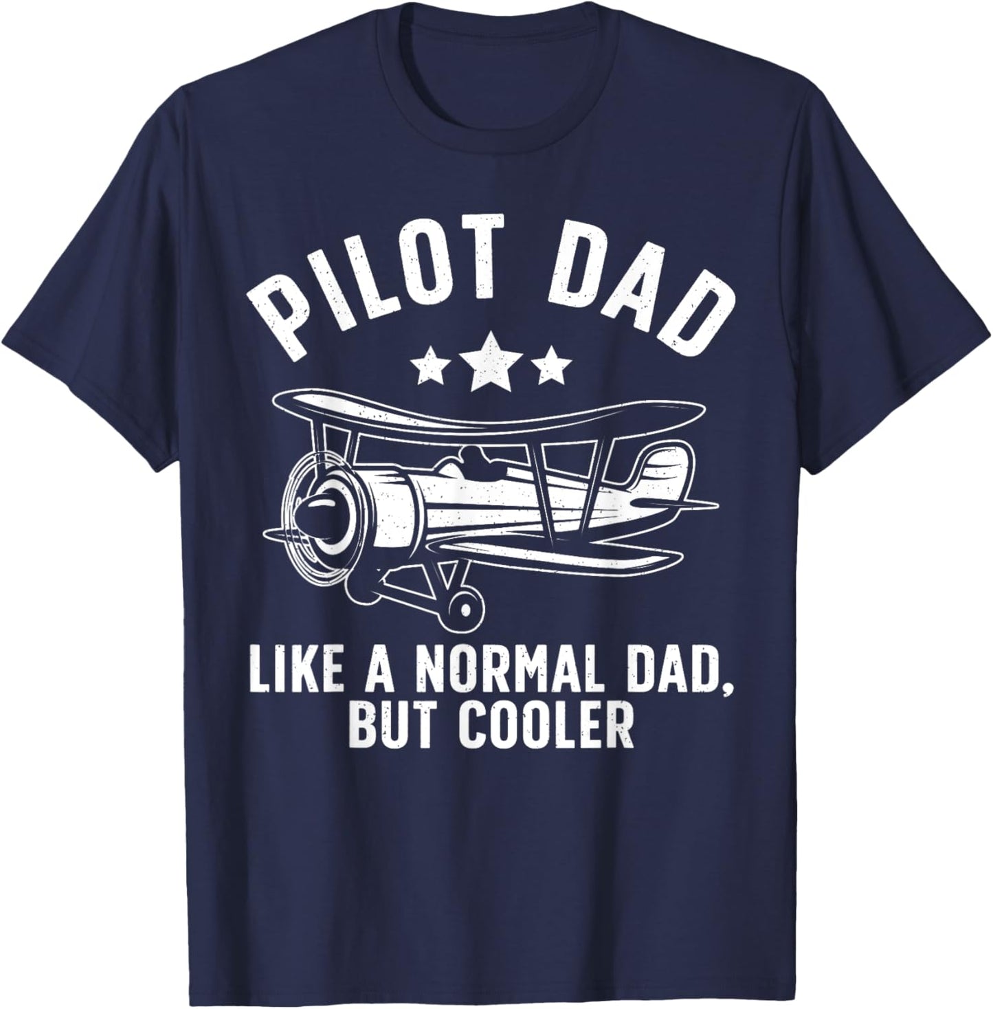 Funny Pilot Dad Art Father Aviation Airplane Pilot T-Shirt - T-Shirt | Navy
