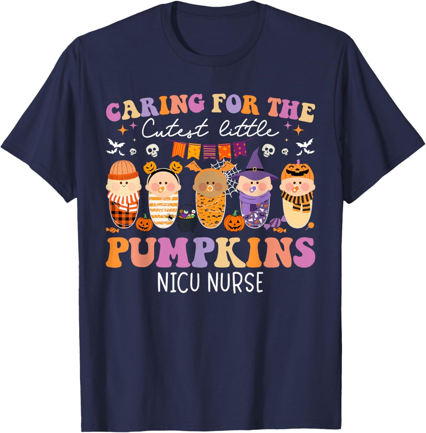Caring For The Cutest Little Pumpkin NICU Nurse Halloween T-Shirt - T-Shirt | Navy