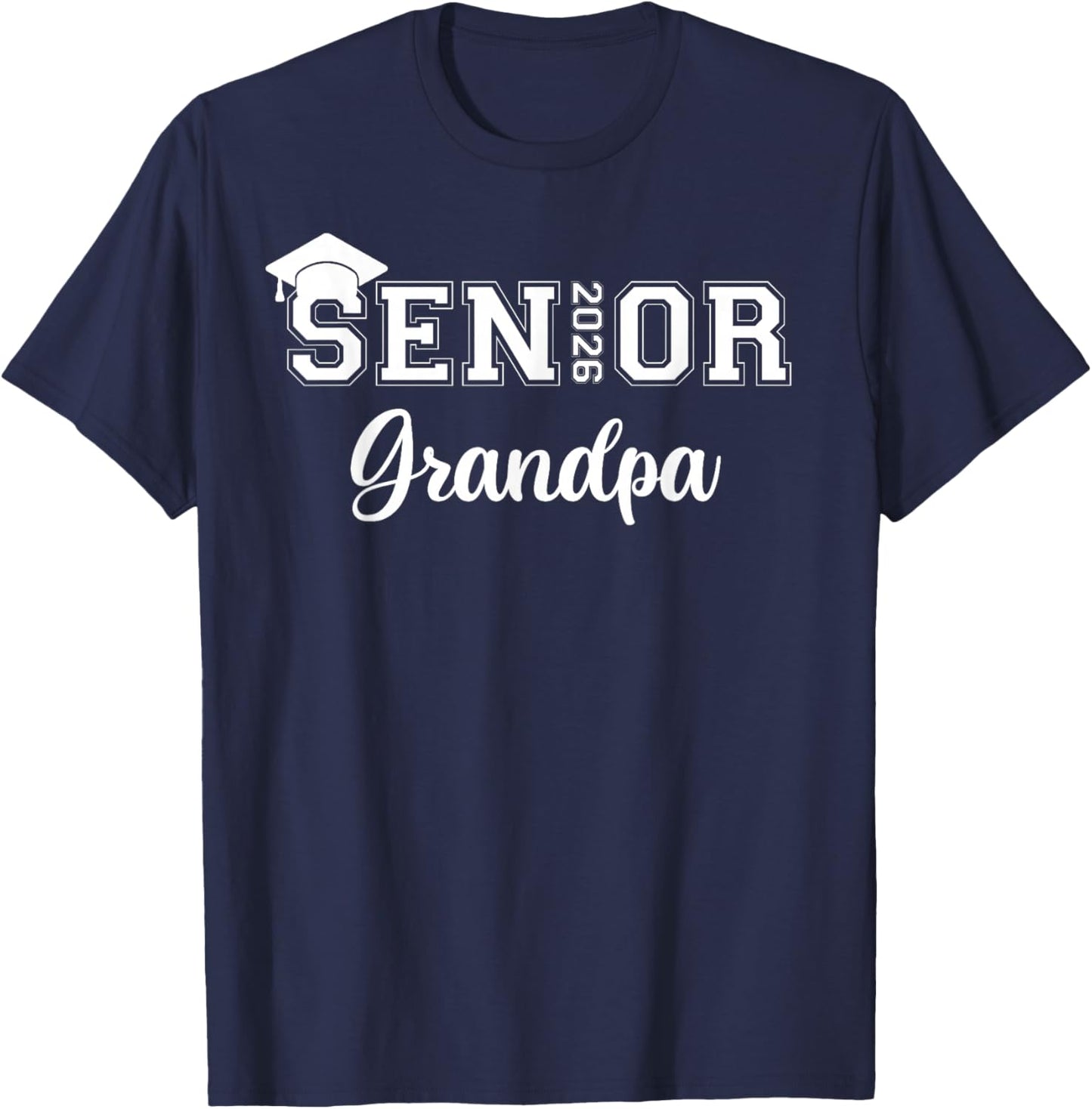 Senior 2026 Grandpa Class Of 2026 Grandpa Graduate T-Shirt - T-Shirt | Navy