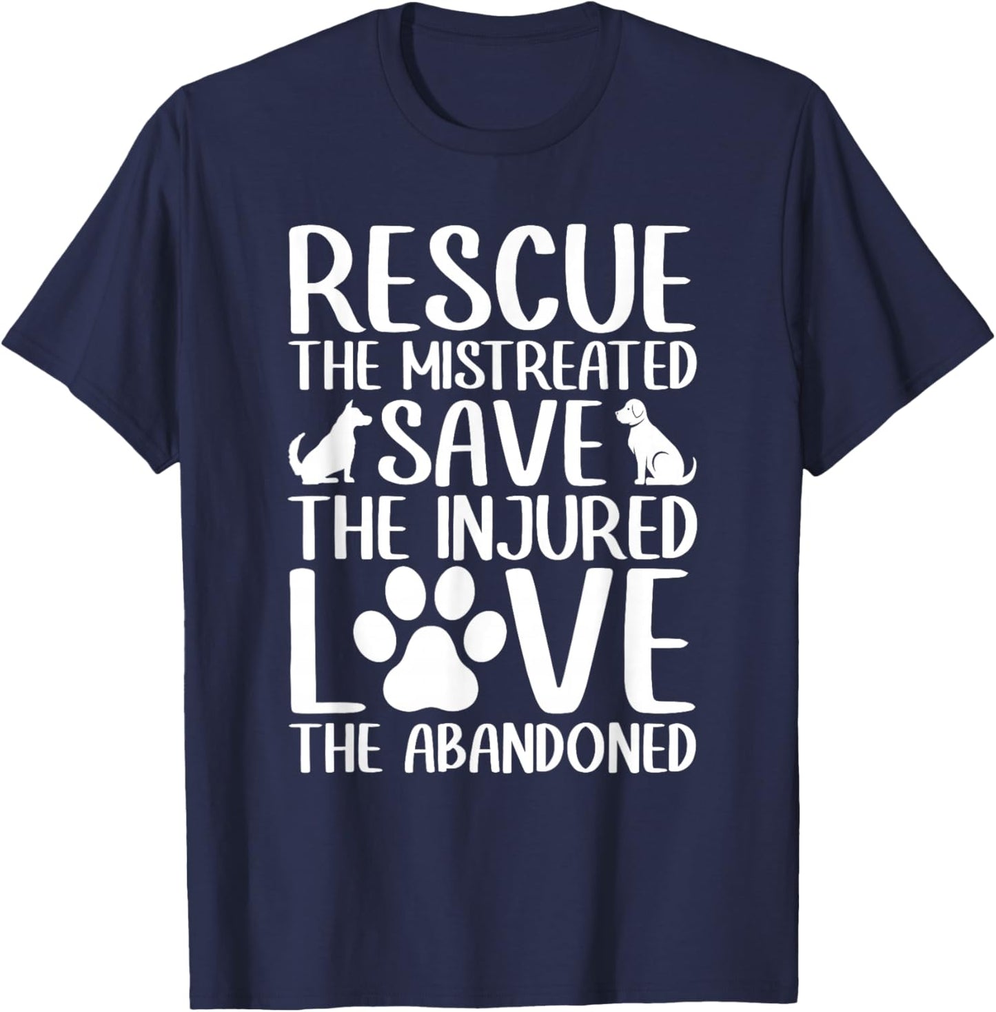 Rescue THE Mistreated Love The Abandoned Rescue Dog Rescue Women T-Shirt - T-Shirt | Navy
