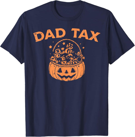 Dad Tax Funny Pumpkin Candy Halloween Father Men T-Shirt - T-Shirt | Navy