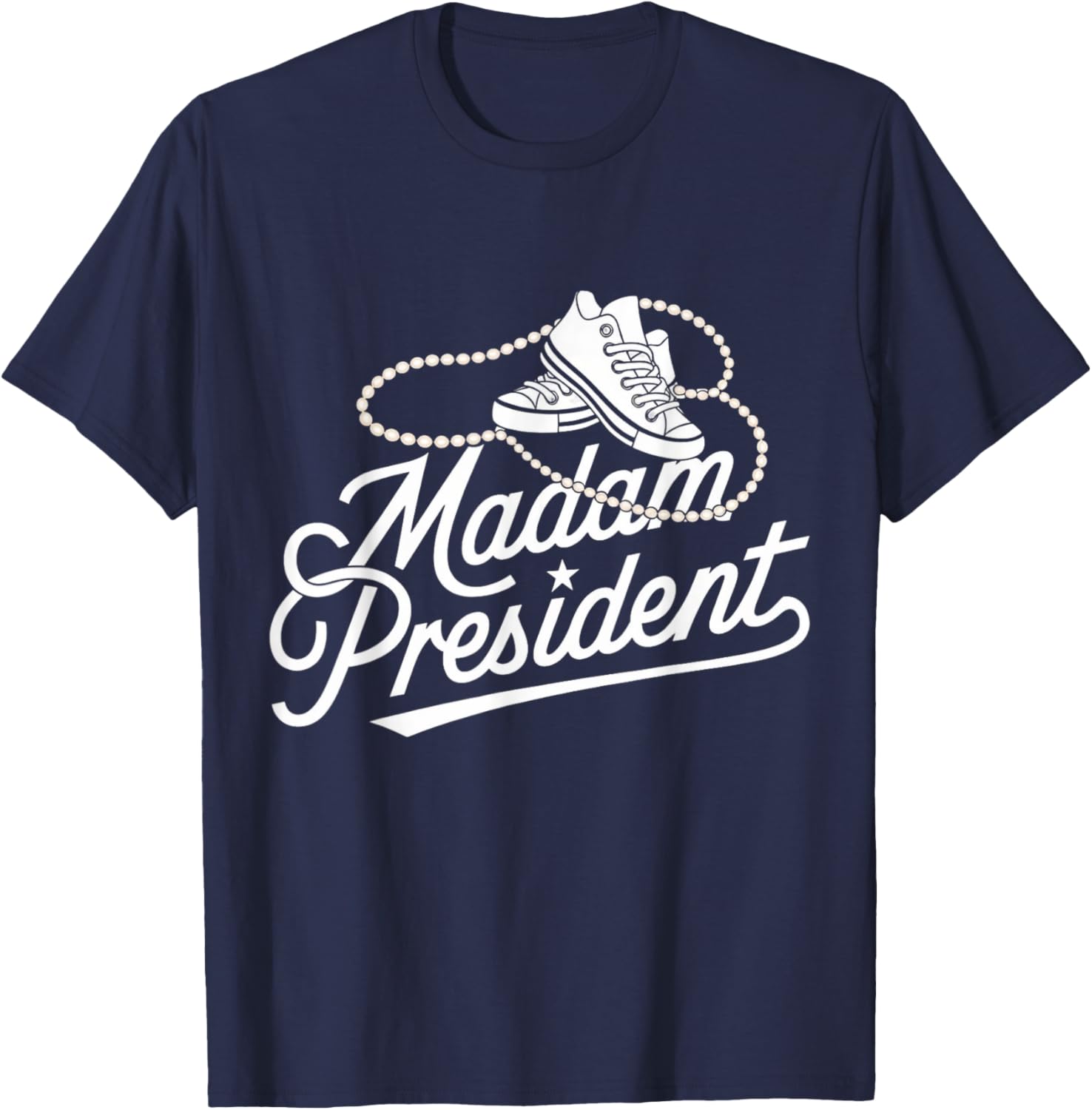 Kamala Harris 2025: Madam President T-Shirt - T-Shirt | Navy