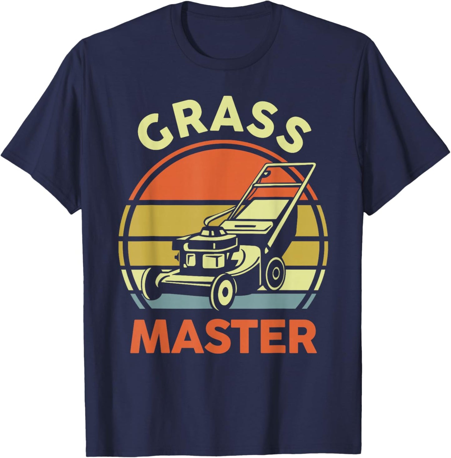 Gift Grass Master Lawn Mowing Funny Gardening Dad T-Shirt - T-Shirt | Navy