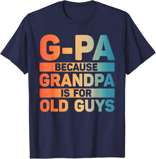 G-Pa Design For Grandpa From Grandkids Father's Day G-Pa T-Shirt - T-Shirt | Navy