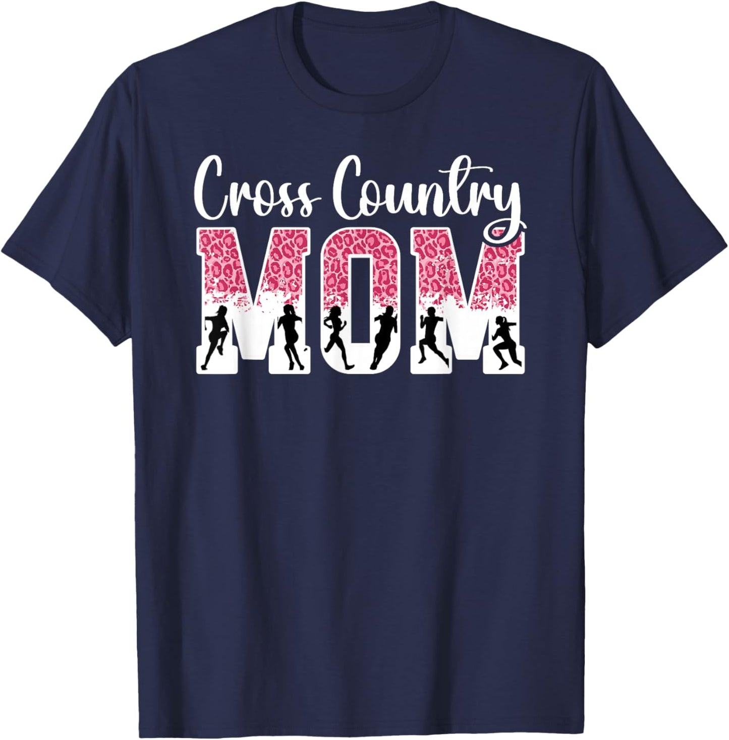 Cross Country Mom Of A Cross Country Runner Mother Leopard T-Shirt - T-Shirt | Navy