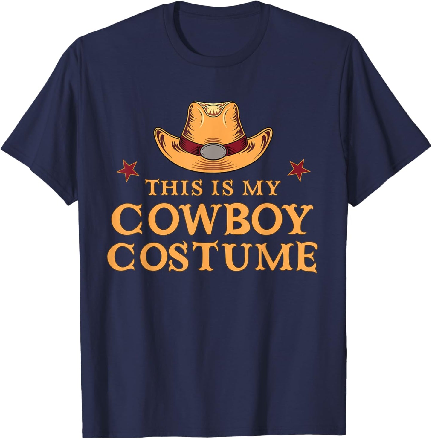 This Is My Cowboy Costume Men Western Cowboy Rodeo T-Shirt - T-Shirt | Navy
