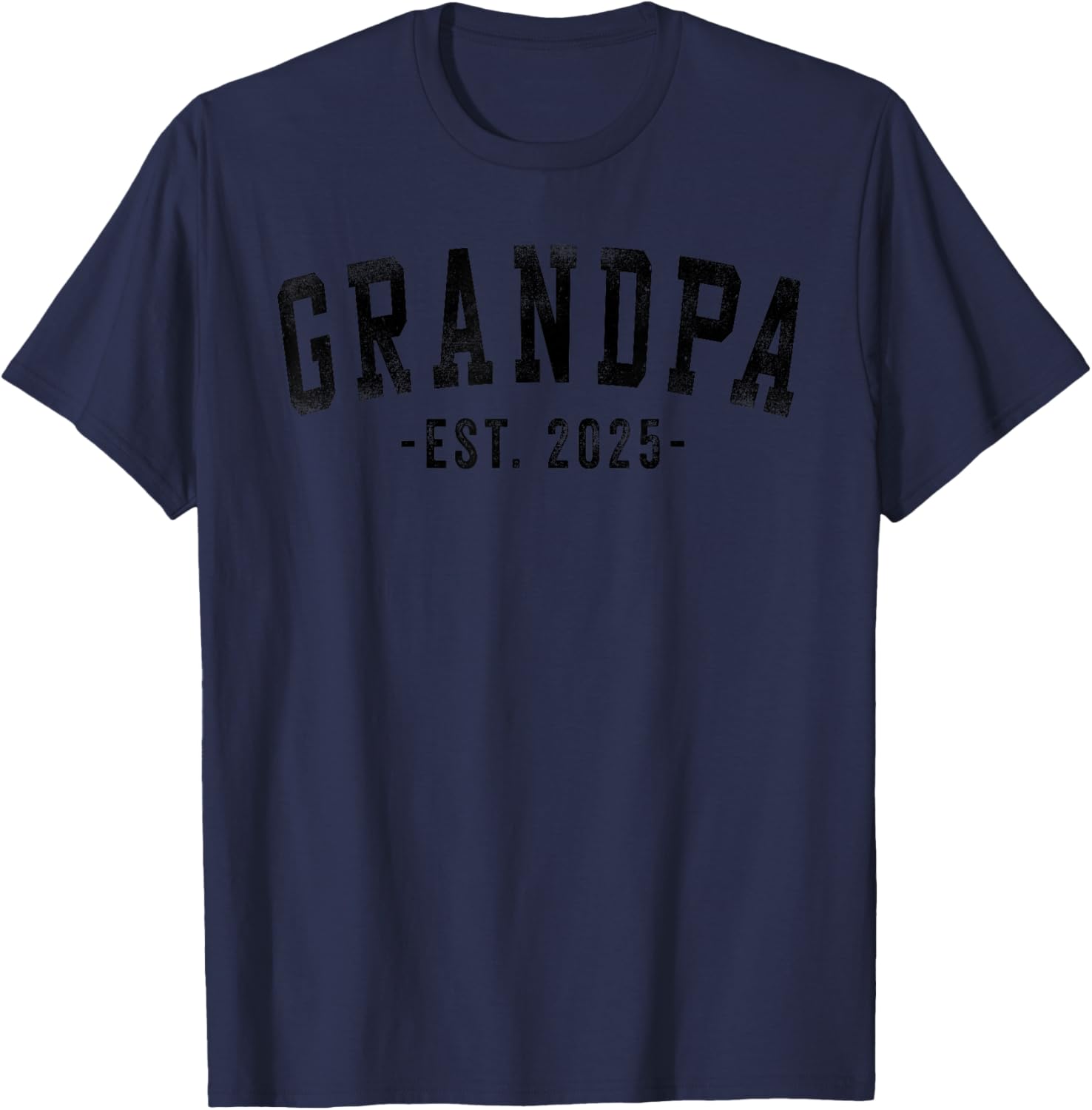 Grandpa 2025 Grandpa To Be Gifts Classic Bold Font T-Shirt - T-Shirt | Navy
