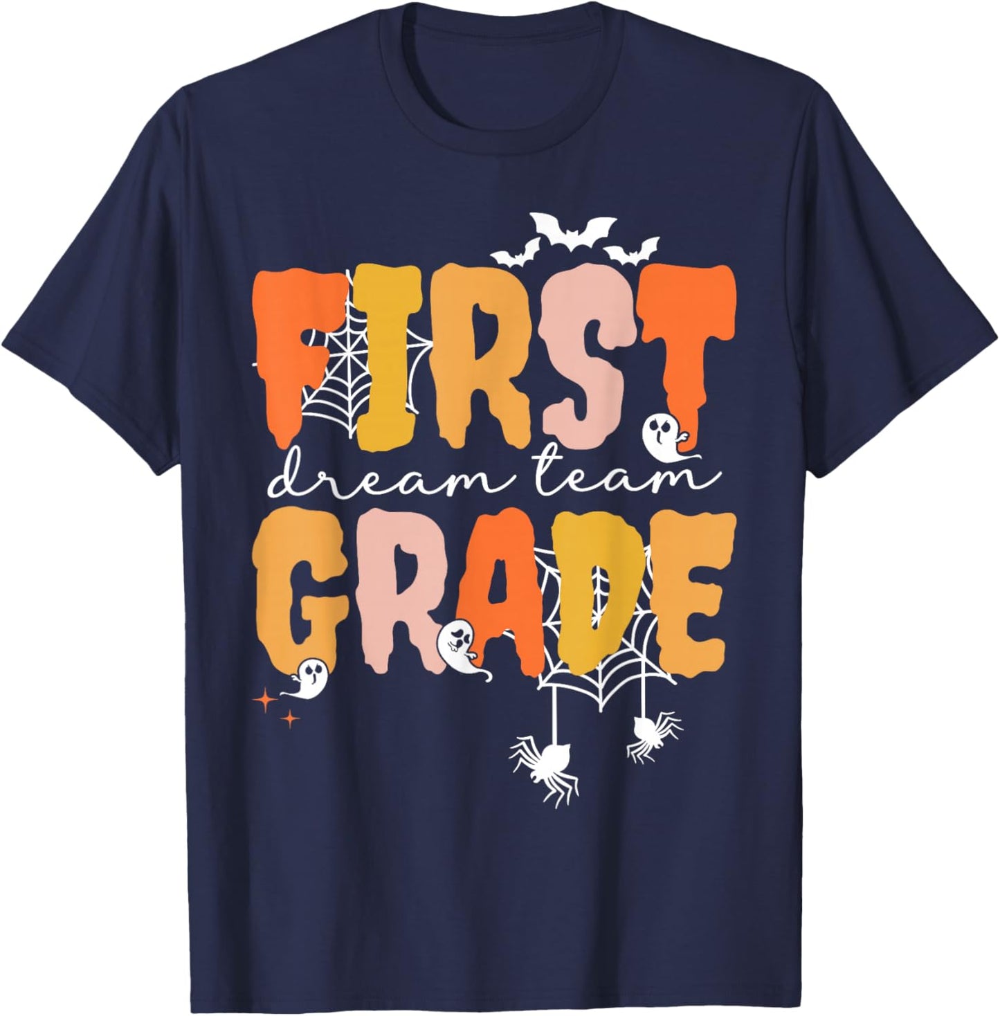 First Grade Dream Retro Team Fall Halloween Spooky Teachers T-Shirt - T-Shirt | Navy