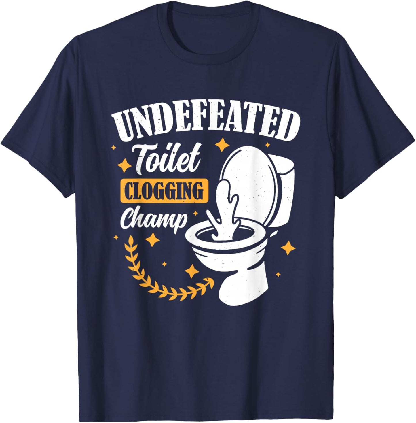 Clogged Toilet Funny Embarrassing Bathroom Adults Black Small Short Sleeve T-Shirt - T-Shirt | Navy
