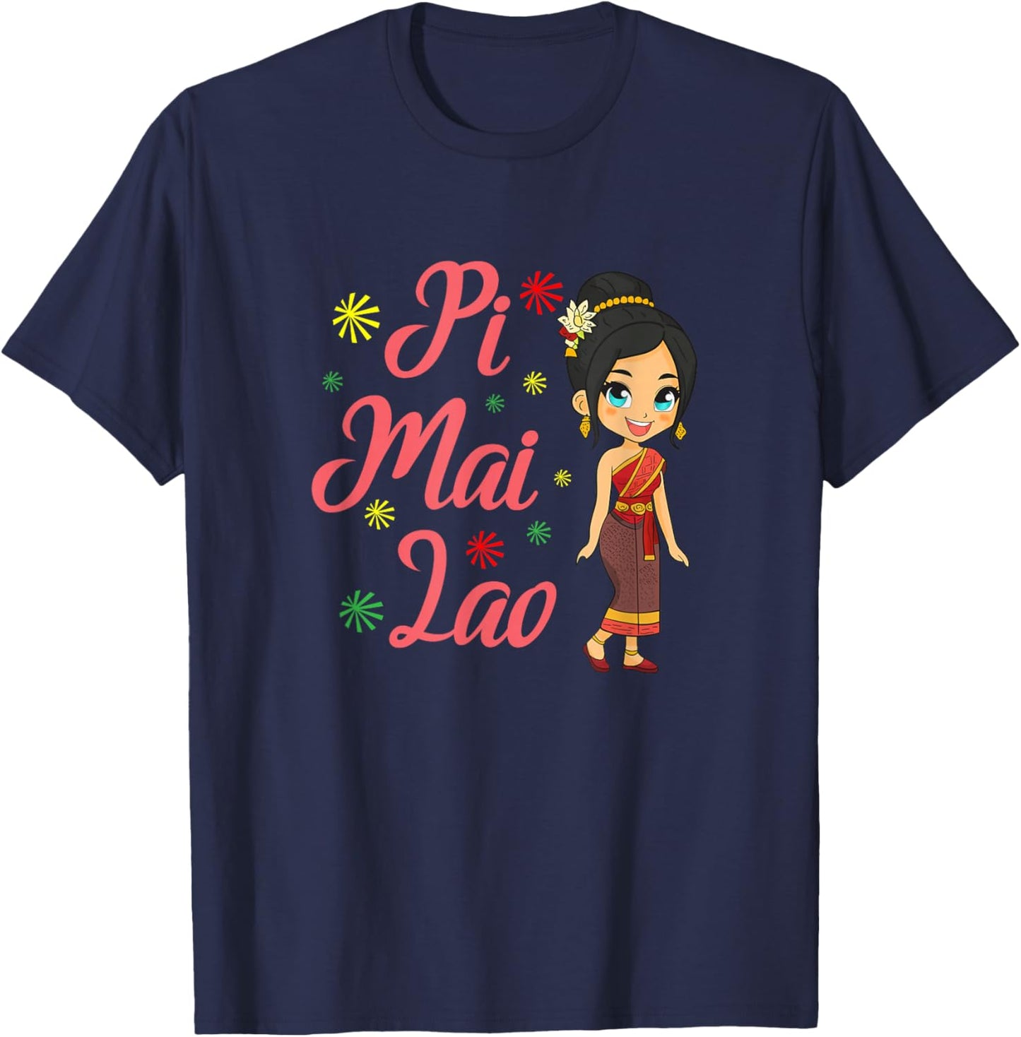 Laos Lao Laotian Happy Lao New Year Pim Mai Lao T-Shirt - T-Shirt | Navy