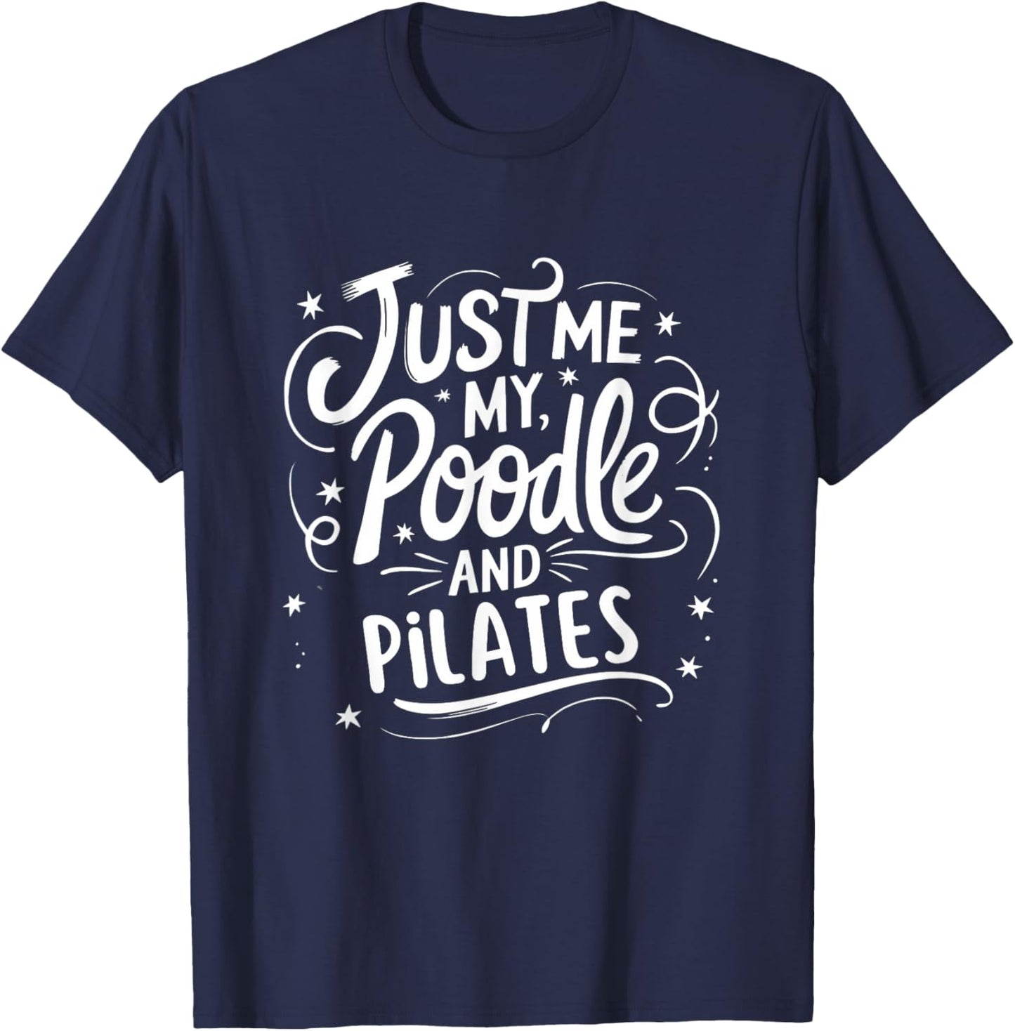 Poodle Mom Owner Loves Pilates Dog Lover Women T-Shirt - T-Shirt | Navy