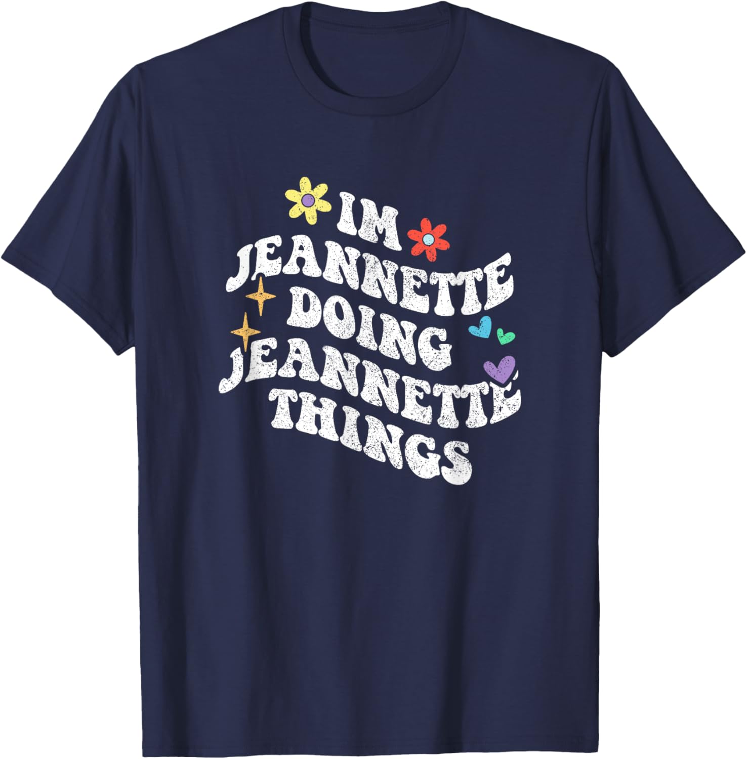 Retro Groovy Im Jeannette Doing Jeannette Things Funny T-Shirt - T-Shirt | Navy