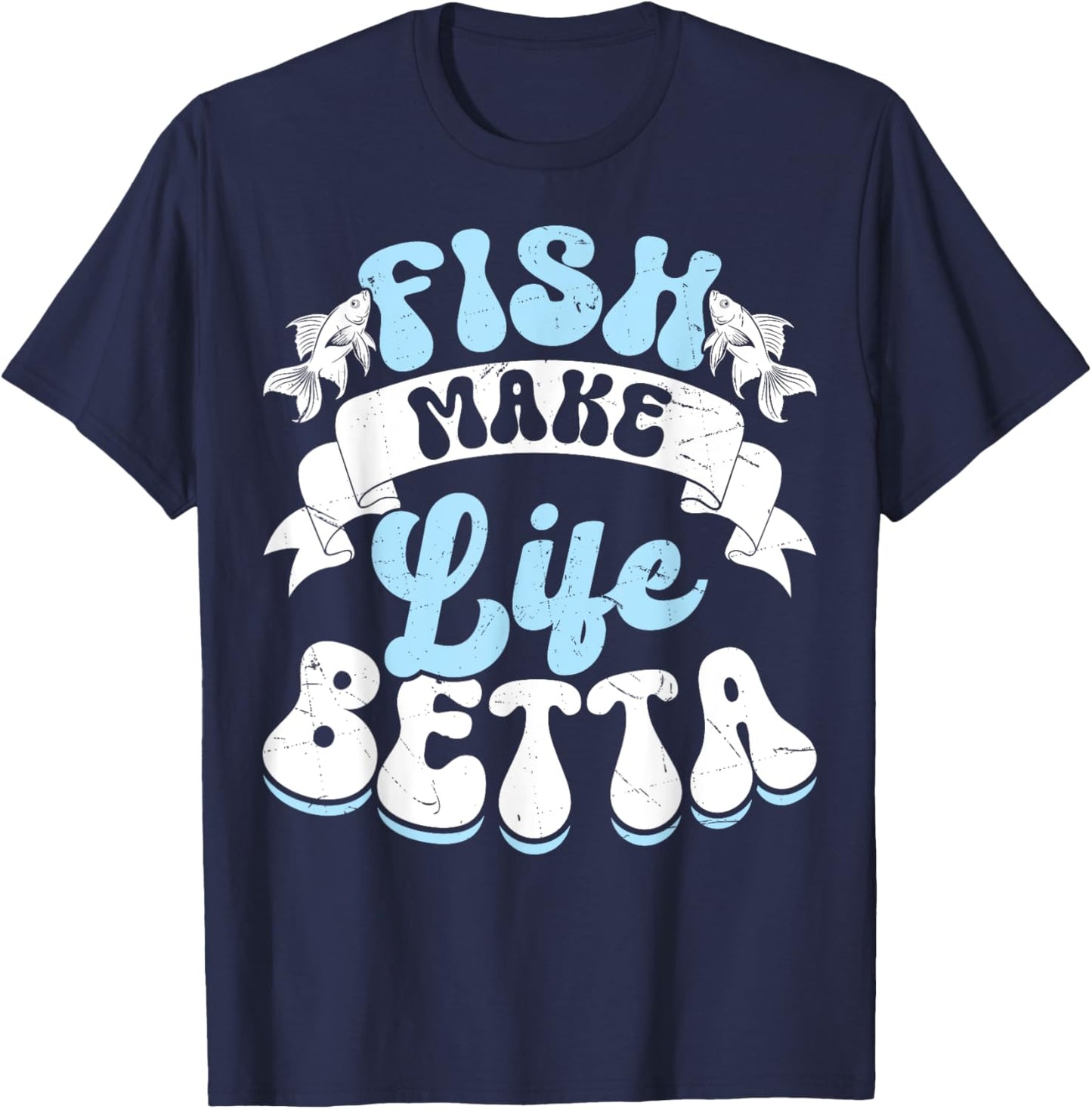 Aquarium Fishkeeper Funny Men Women Fish Tank Fishkeeping T-Shirt - T-Shirt | Navy