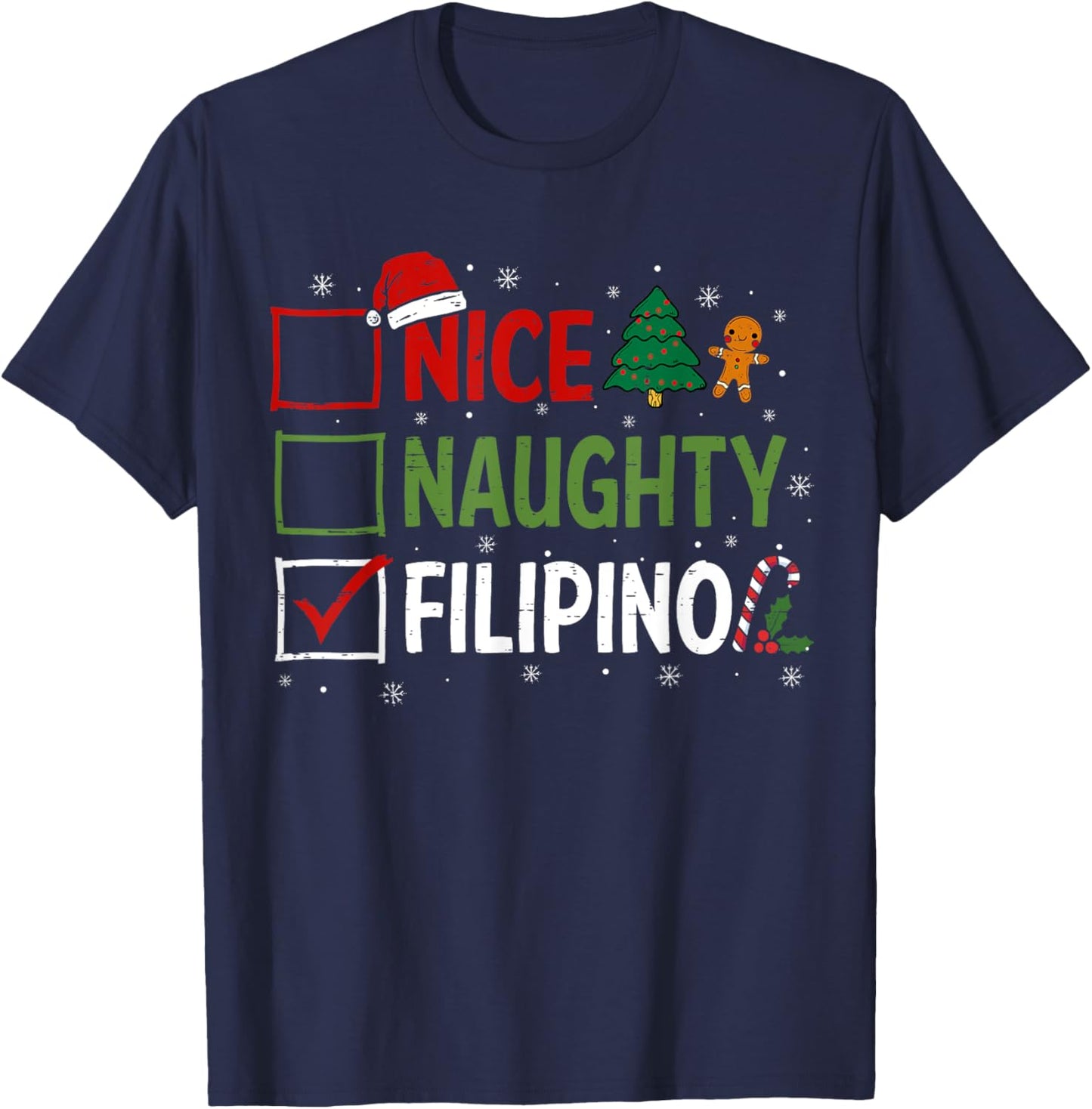 Naughty Nice Filipino Christmas Pajamas Santa Claus Xmas T-Shirt - T-Shirt | Navy